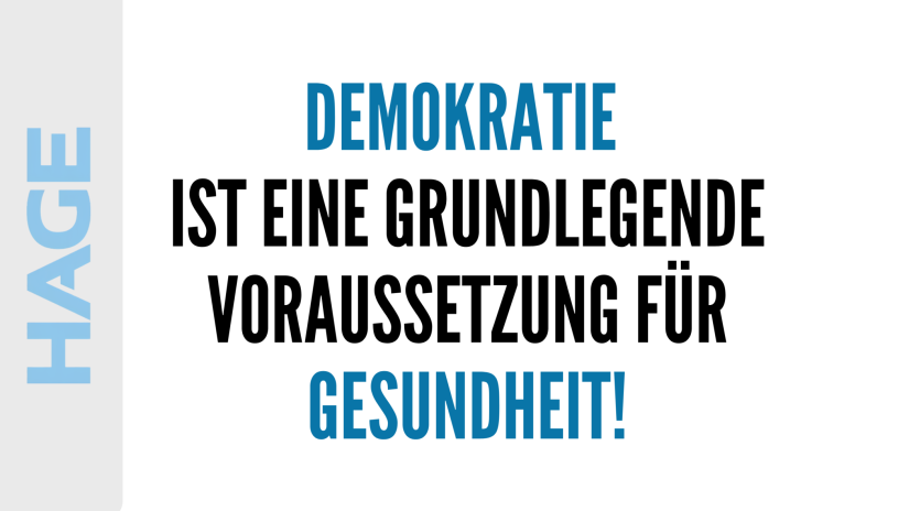 Demokratie ist eine grundlegende Voraussetzung für Gesundheit